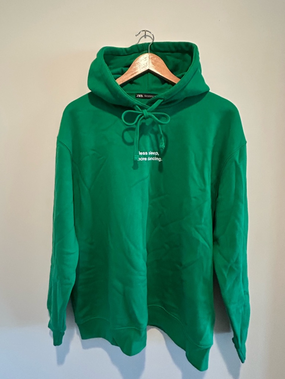 Zara Less Sleep More Dancing Green Hoodie Sweatshirt